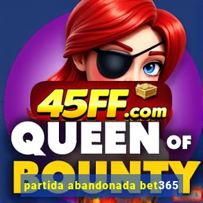 partida abandonada bet365